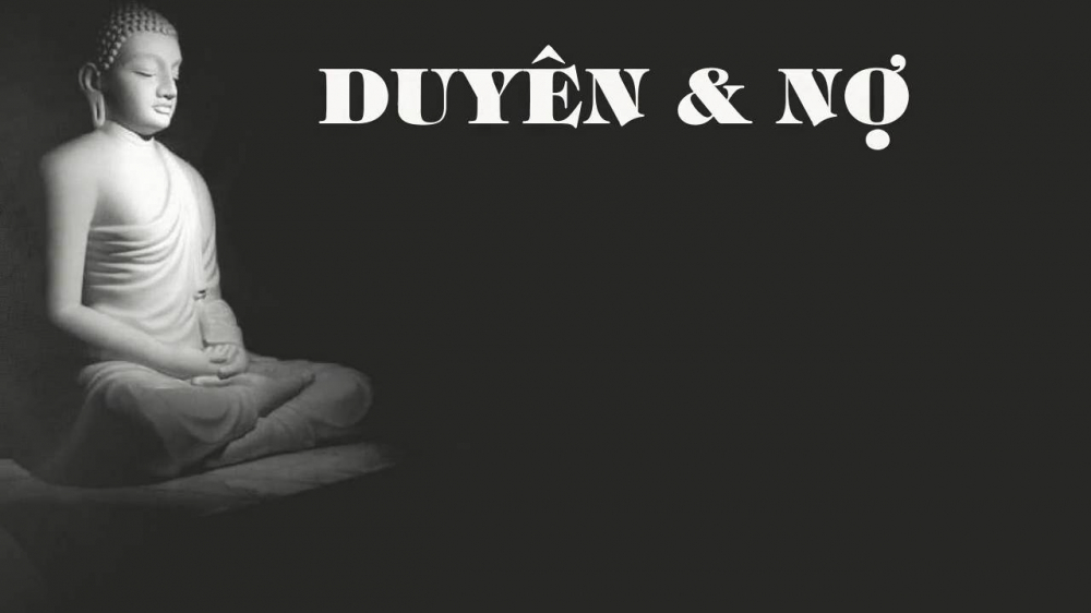lời phật dạy về duyên nợ