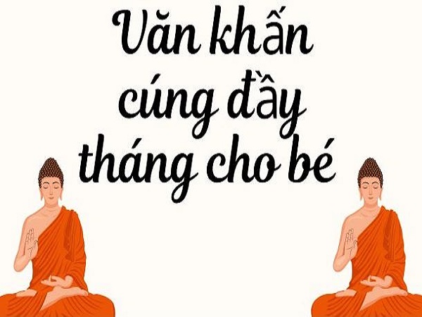 Bài văn khấn cúng đầy tháng, cúng mụ cho bé trai , bé gái