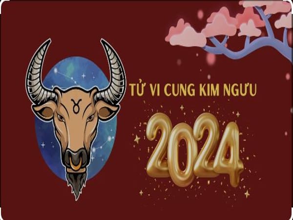 Tử vi cung Kim Ngưu năm 2024, cơ hội thăng hoa gặt hái nhiều thành công