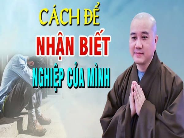 Vậy làm sao để biết nghiệp của mình?