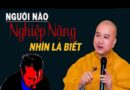 Cách nhận biết người nghiệp nặng qua cuộc sống hàng ngày