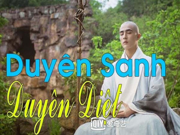 lời phật dạy về nhân duyên sanh diệt