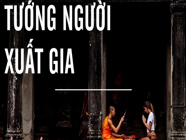 Tướng người xuất gia là gì?