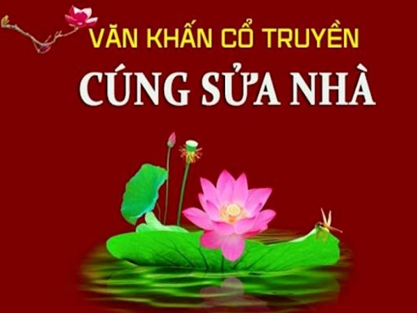 Văn khấn sửa nhà thuê, nhà mới mua cầu bình an và tài lộc Văn khấn sửa nhà thuê, nhà mới mua cầu bình an và tài lộc